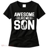 Awesome Like My Son T Women's T-Shirt thumb 0