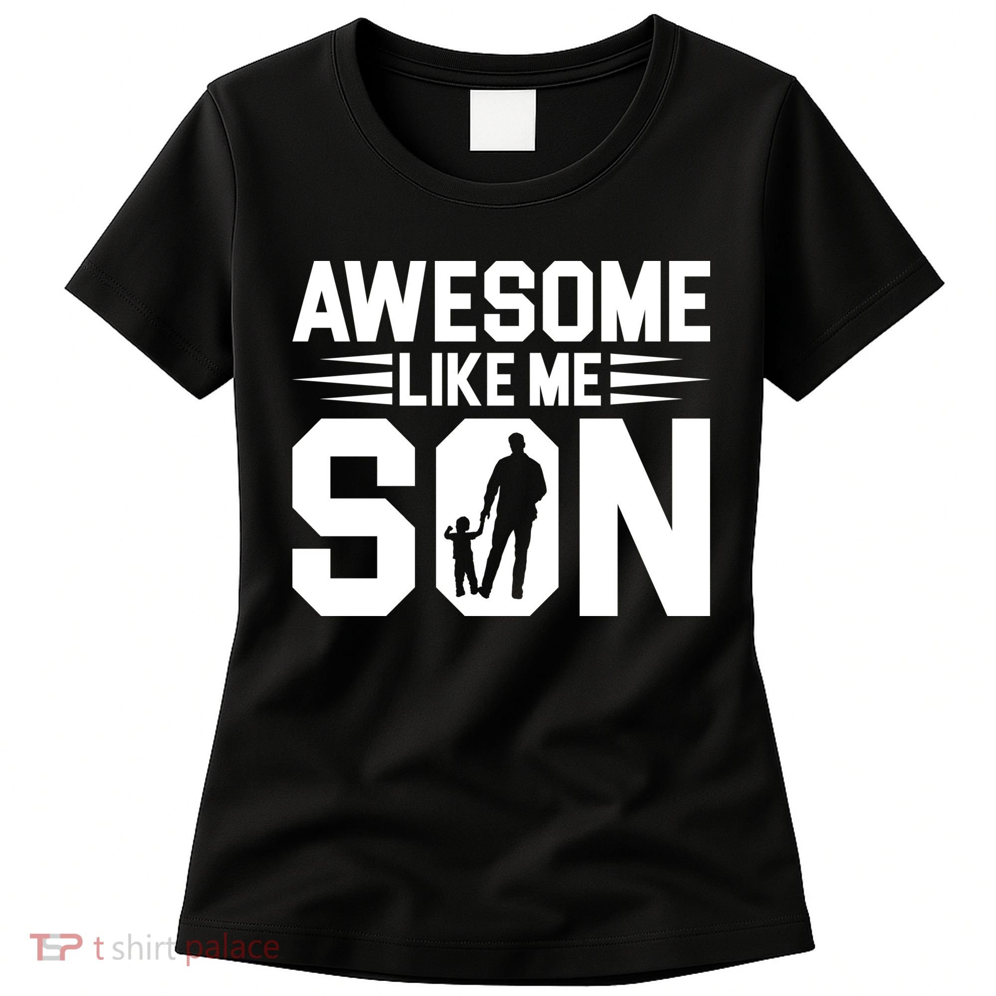 Awesome Like My Son T Women's T-Shirt