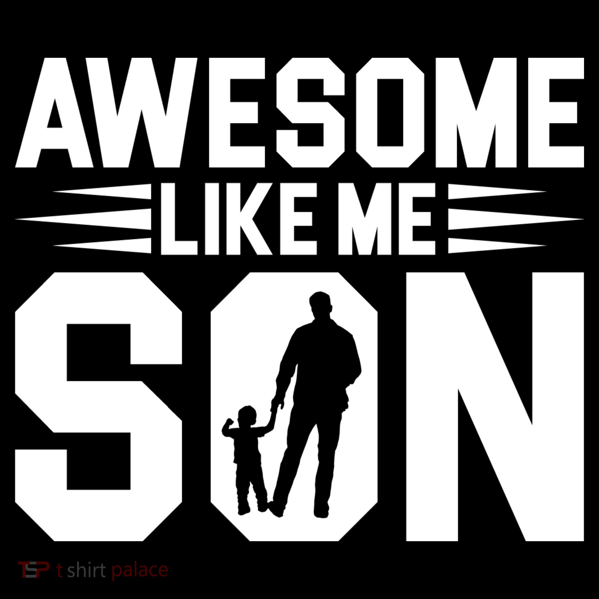 Awesome Like My Son T Women's T-Shirt
