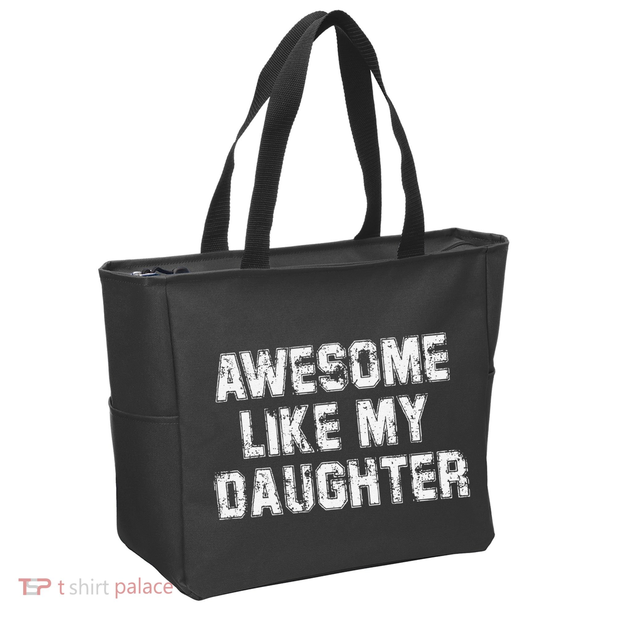 Awesome Like My Daughter As Awesome As My Daughter Tote Bag
