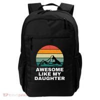 Awesome Like My Daughter Gift Funny FatherS Day Backpack thumb 0