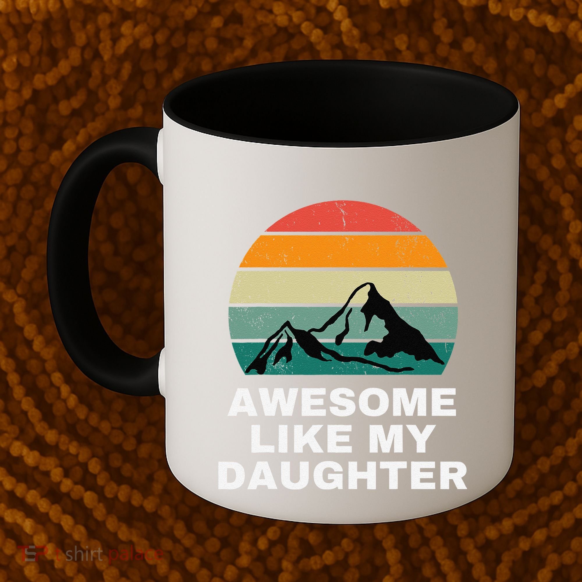 Awesome Like My Daughter Gift Funny FatherS Day Coffee Mug