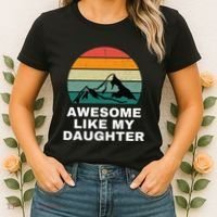 Awesome Like My Daughter Gift Funny FatherS Day Women's T-Shirt thumb 2