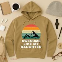 Awesome Like My Daughter Gift Funny FatherS Day Hoodie thumb 3