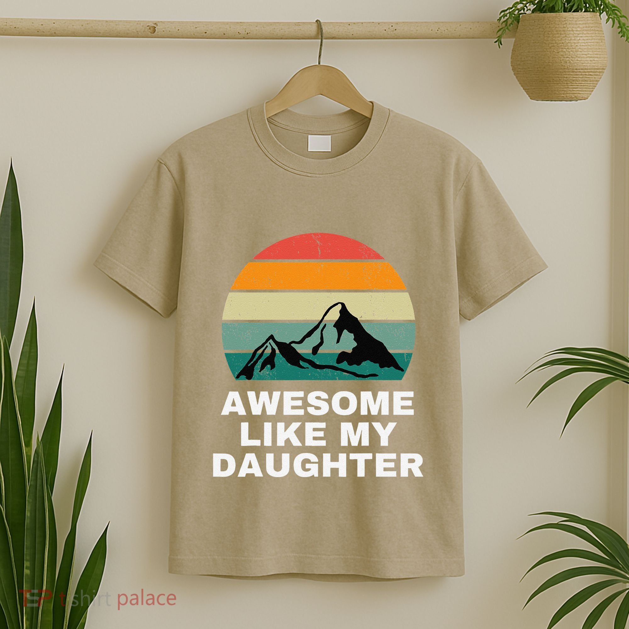 Awesome Like My Daughter Gift Funny FatherS Day T-Shirt