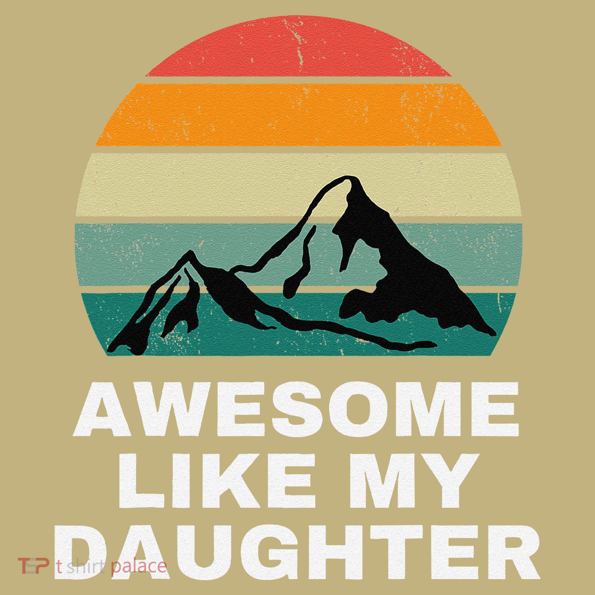 Awesome Like My Daughter Gift Funny FatherS Day Mousepad