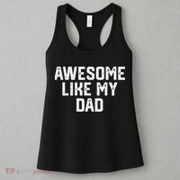 Awesome Like My Dad Father Women's Tank Top thumb 3