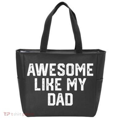 Awesome Like My Dad Father Bag
