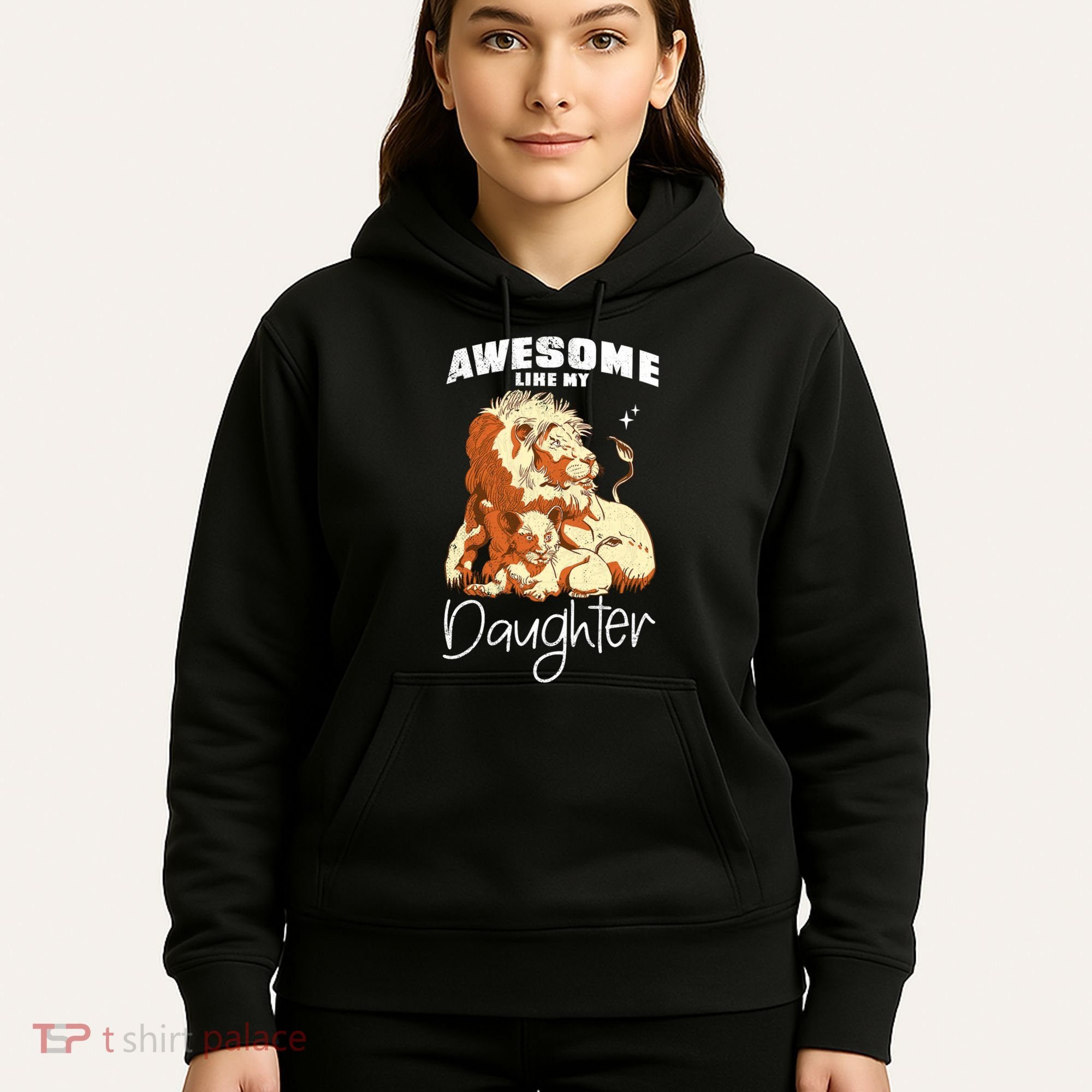 Awesome Like My Daughter. Lion Dad Lion Daughter. Hoodie