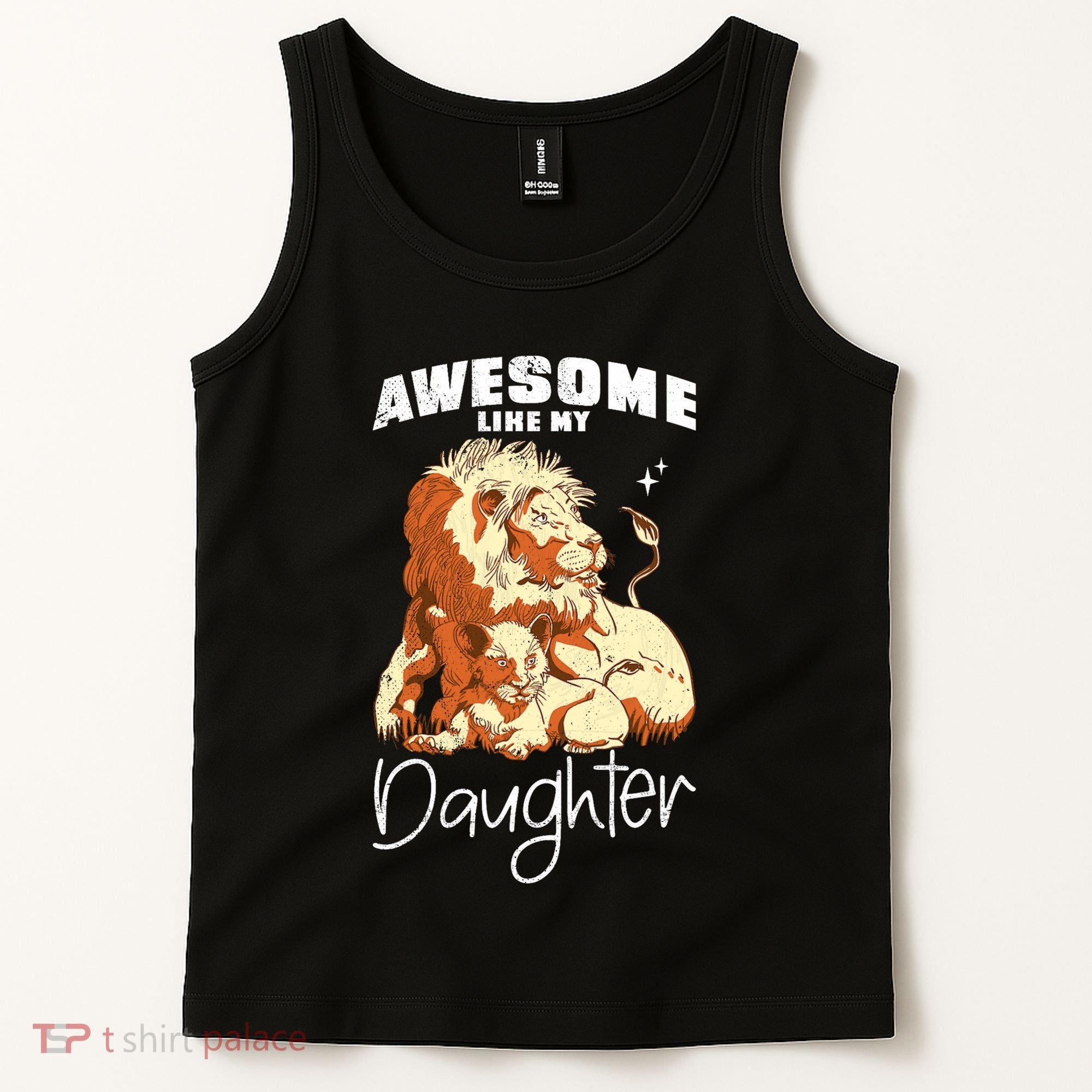 Awesome Like My Daughter. Lion Dad Lion Daughter. Tank Top