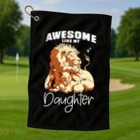 Awesome Like My Daughter. Lion Dad Lion Daughter. Golf Towel thumb 1