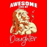 Awesome Like My Daughter. Lion Dad Lion Daughter. Santa Hat thumb 1