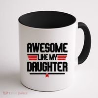 Awesome Like My Daughter Funny Gift Coffee Mug thumb 1