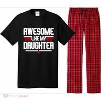 Awesome Like My Daughter Funny Gift Pajama Set thumb 0