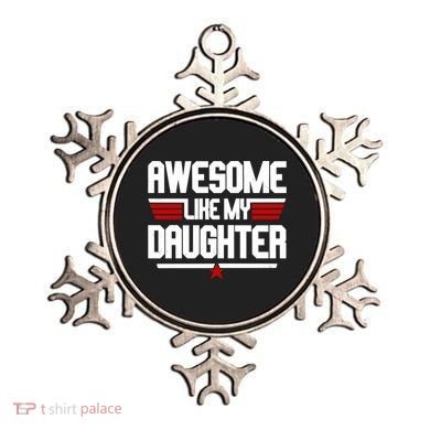 Awesome Like My Daughter Funny Gift Ornament