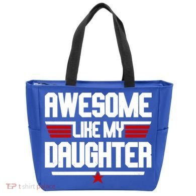 Awesome Like My Daughter Funny Gift Tote Bag