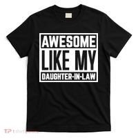 Awesome Like My Daughter In Law T-Shirt thumb 0