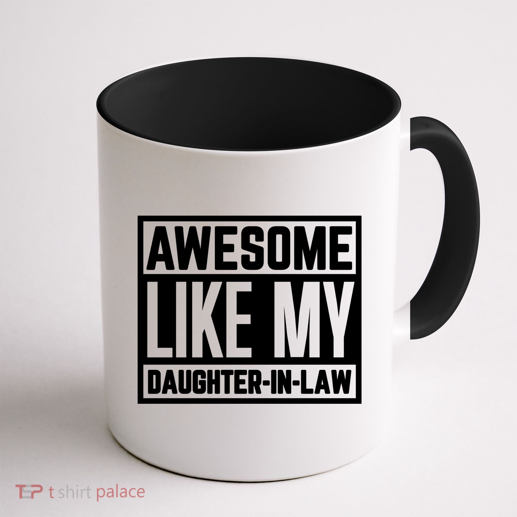 Awesome Like My Daughter In Law Coffee Mug