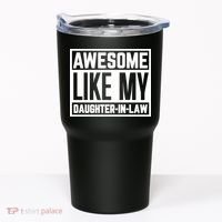 Awesome Like My Daughter In Law Tumbler thumb 0