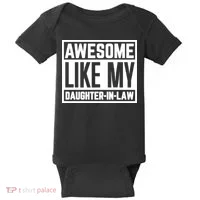 Awesome Like My Daughter In Law Baby Bodysuit thumb 0