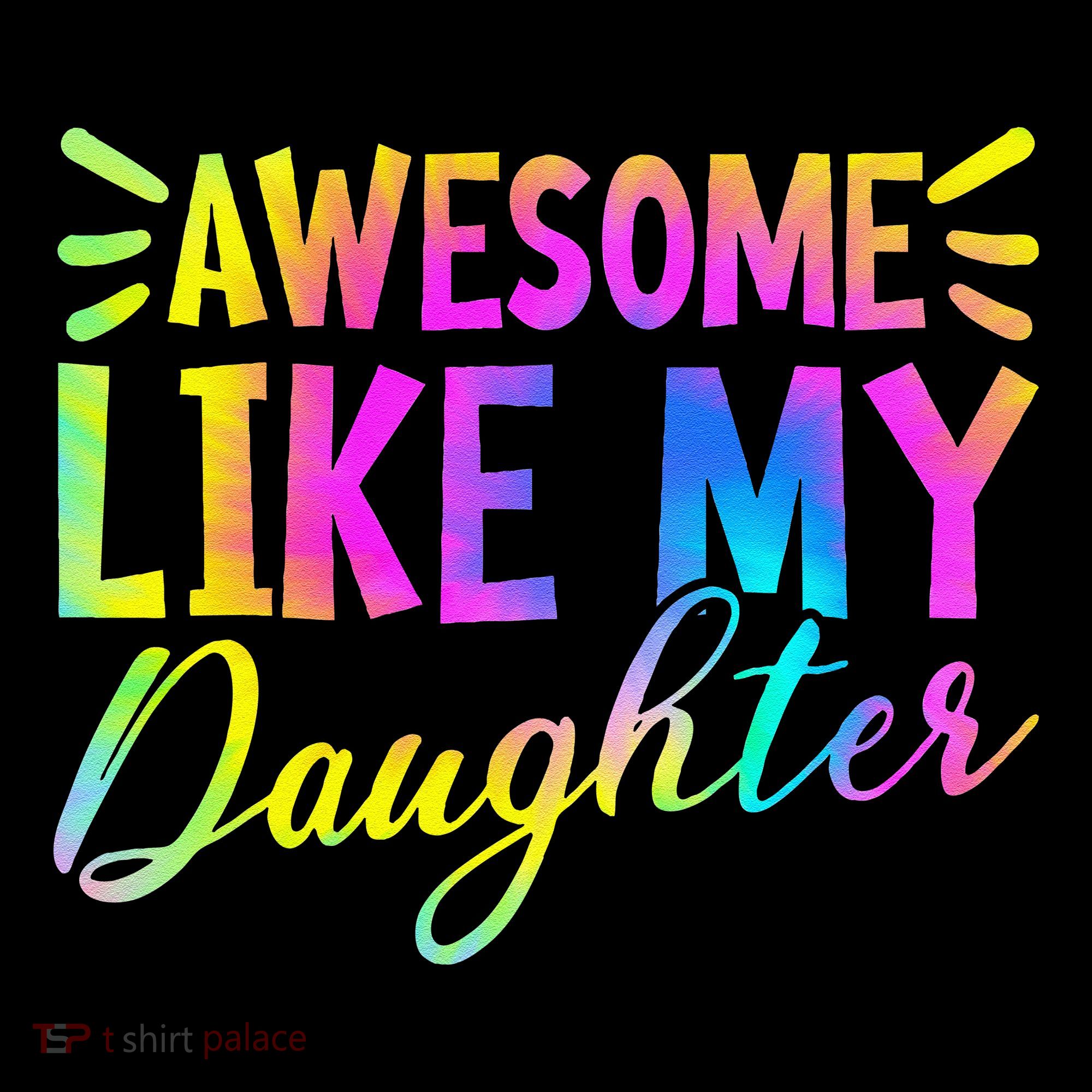 Awesome Like My Daughter Funny Fathers Day Dad Tie Dye Coffee Mug