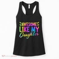 Awesome Like My Daughter Funny Fathers Day Dad Tie Dye Women's Tank Top thumb 0