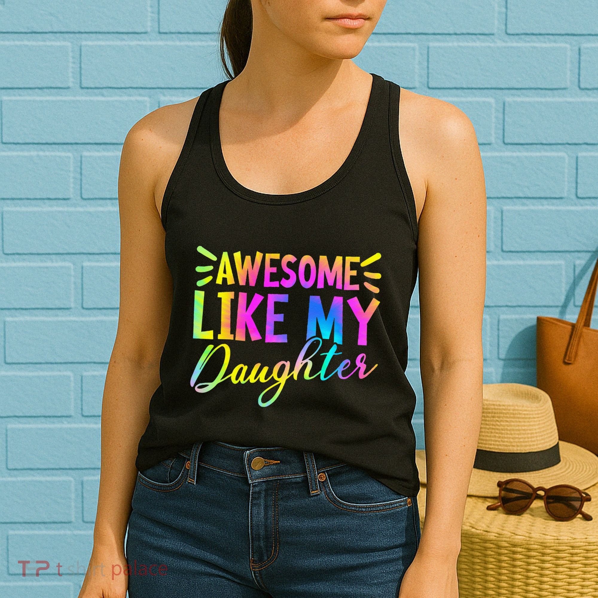 Awesome Like My Daughter Funny Fathers Day Dad Tie Dye Women's Tank Top