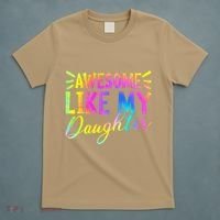 Awesome Like My Daughter Funny Fathers Day Dad Tie Dye T-Shirt thumb 5