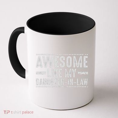 Awesome Like My Daughter In Law Cool Coffee Mug