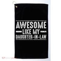 Awesome Like My Daughter In Law Cool Golf Towel thumb 0