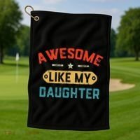 Awesome Like My Daughter Retro Man Dad Funny Fathers Day Golf Towel thumb 1