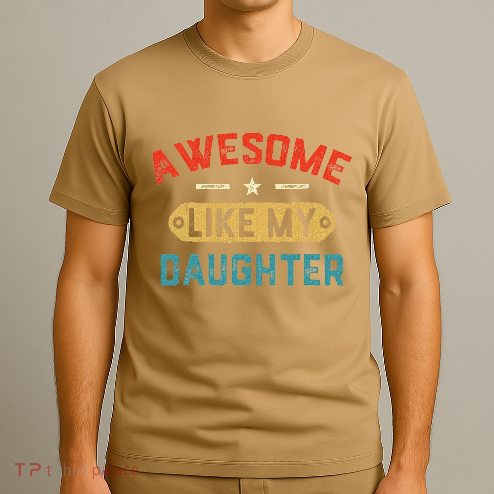 Awesome Like My Daughter Retro Man Dad Funny Fathers Day T-Shirt