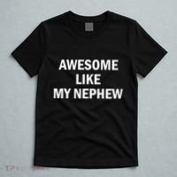 Awesome Like My Nephew T-Shirt thumb 5