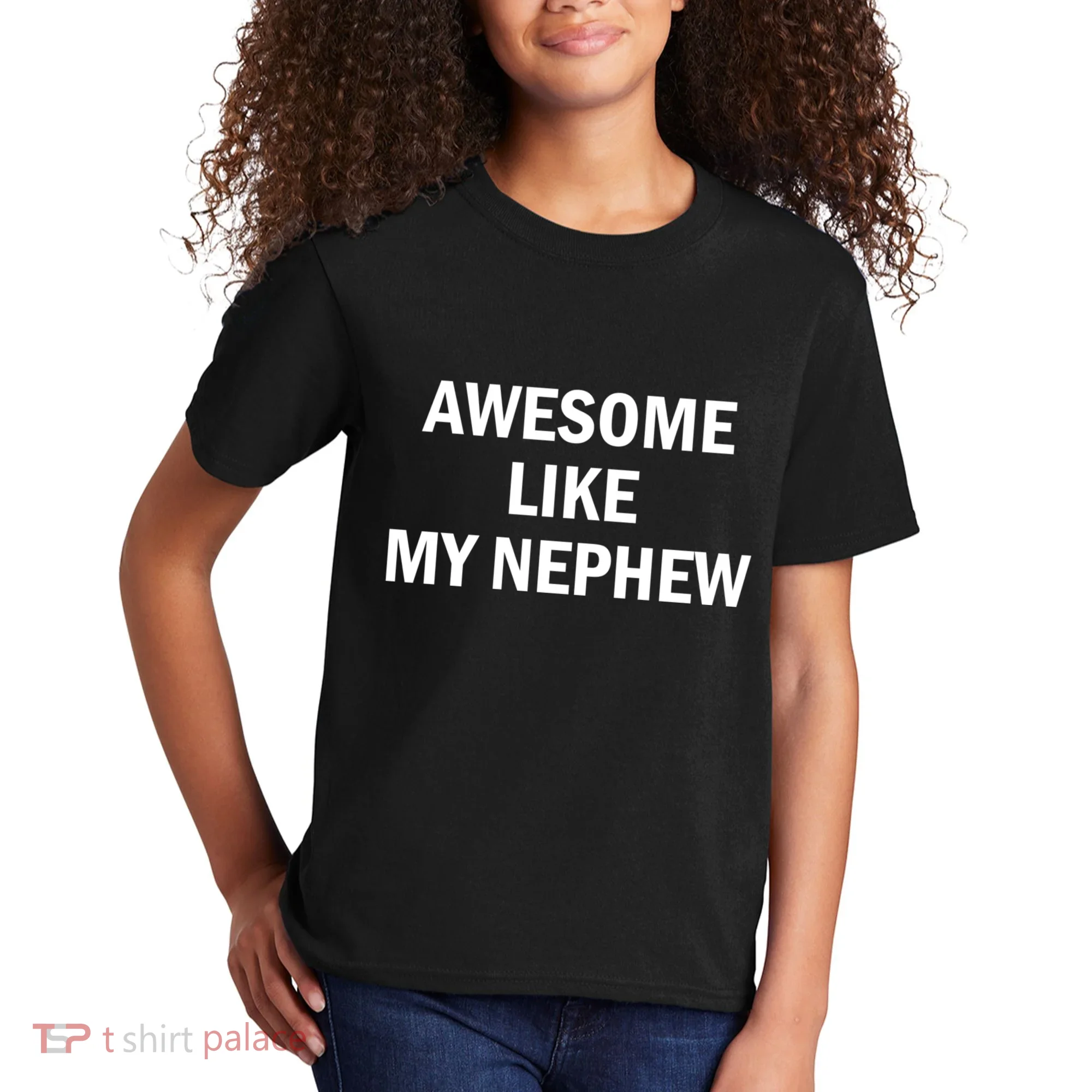 Awesome Like My Nephew Kids T-Shirt