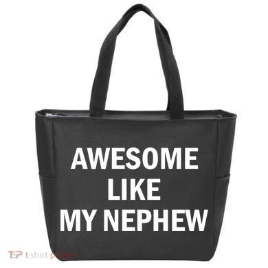 Awesome Like My Nephew Tote Bag