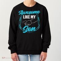 Awesome Like My Son Daddy Father Father's Day Dad Sayings Women's Sweatshirt thumb 0
