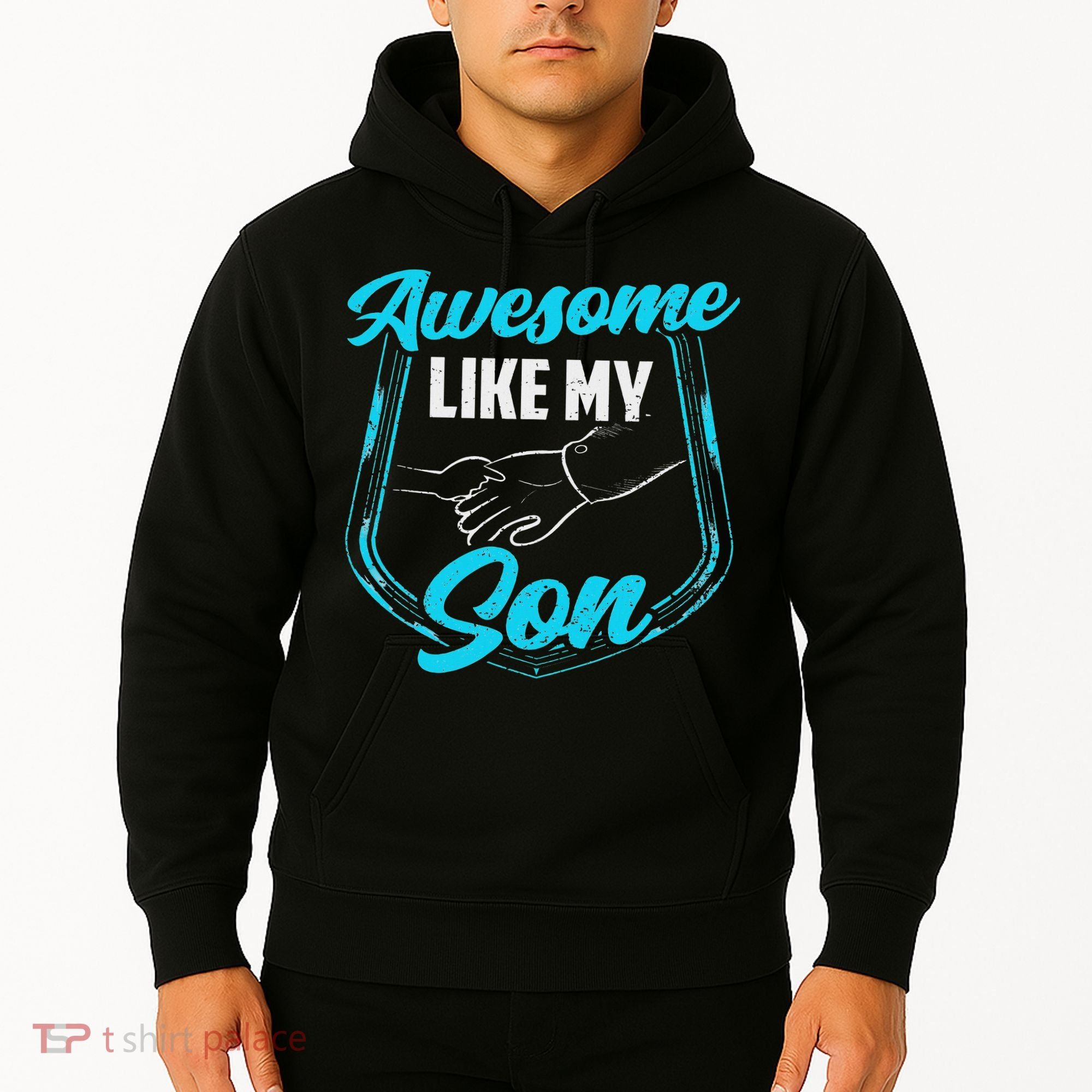 Awesome Like My Son Daddy Father Father's Day Dad Sayings Hoodie