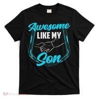 Awesome Like My Son Daddy Father Father's Day Dad Sayings T-Shirt thumb 0