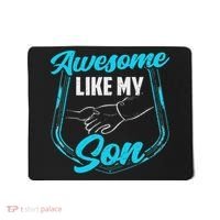Awesome Like My Son Daddy Father Father's Day Dad Sayings Mousepad thumb 0