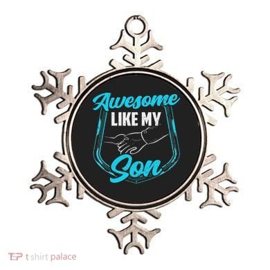 Awesome Like My Son Daddy Father Father's Day Dad Sayings Ornament