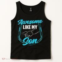Awesome Like My Son Daddy Father Father's Day Dad Sayings Tank Top thumb 2