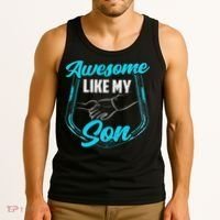Awesome Like My Son Daddy Father Father's Day Dad Sayings Tank Top thumb 3