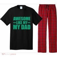 Awesome Like My Daughter FatherS Day Dad Day Funny Dad Pajama Set thumb 0