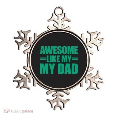 Awesome Like My Daughter FatherS Day Dad Day Funny Dad Ornament