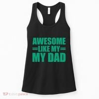 Awesome Like My Daughter FatherS Day Dad Day Funny Dad Women's Tank Top thumb 0