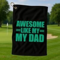 Awesome Like My Daughter FatherS Day Dad Day Funny Dad Golf Towel thumb 1