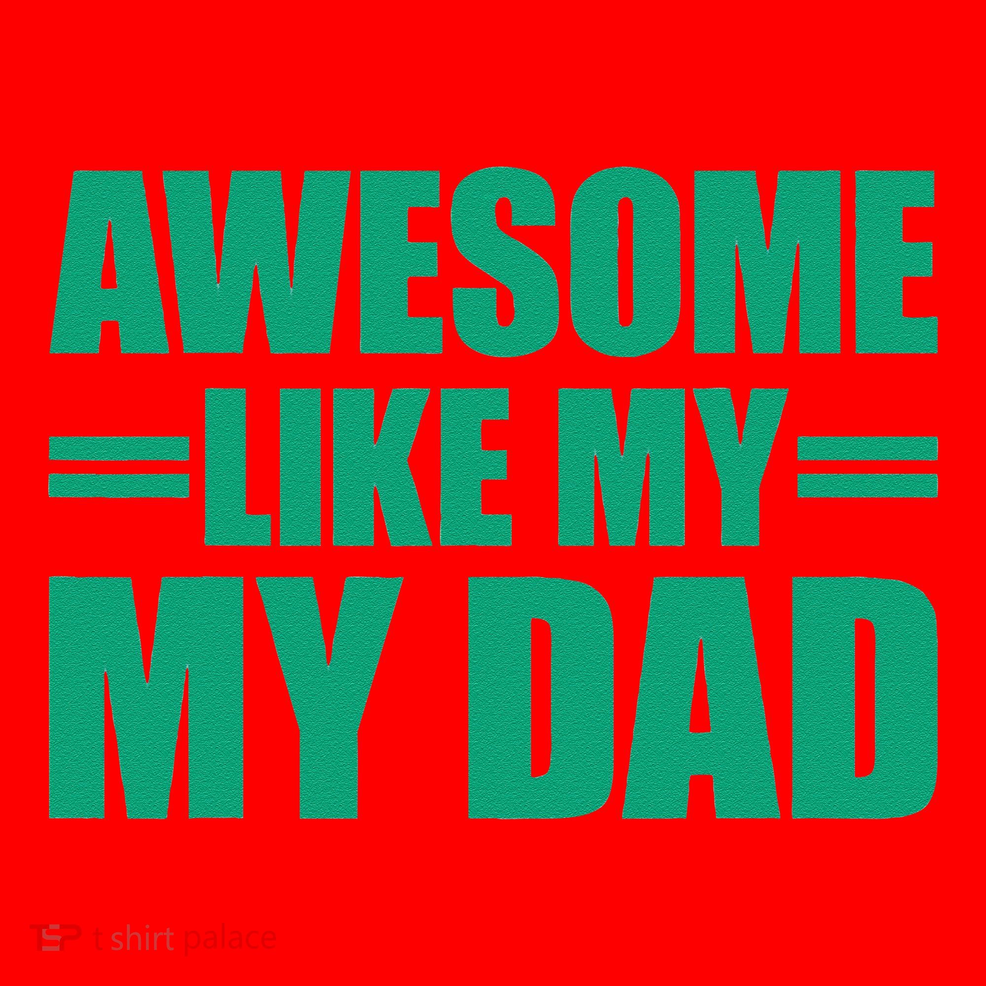 Awesome Like My Daughter FatherS Day Dad Day Funny Dad Santa Hat