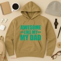 Awesome Like My Daughter FatherS Day Dad Day Funny Dad Hoodie thumb 3