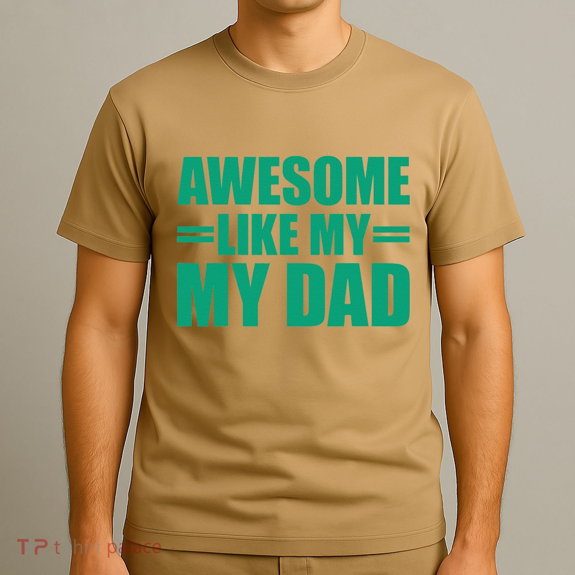 Awesome Like My Daughter FatherS Day Dad Day Funny Dad T-Shirt