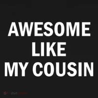 Awesome Like My Cousin Ornament thumb 1